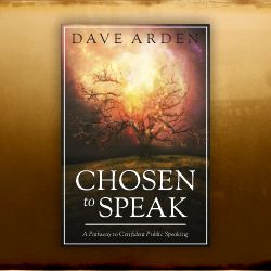 Chosen to Speak by Dave Arden